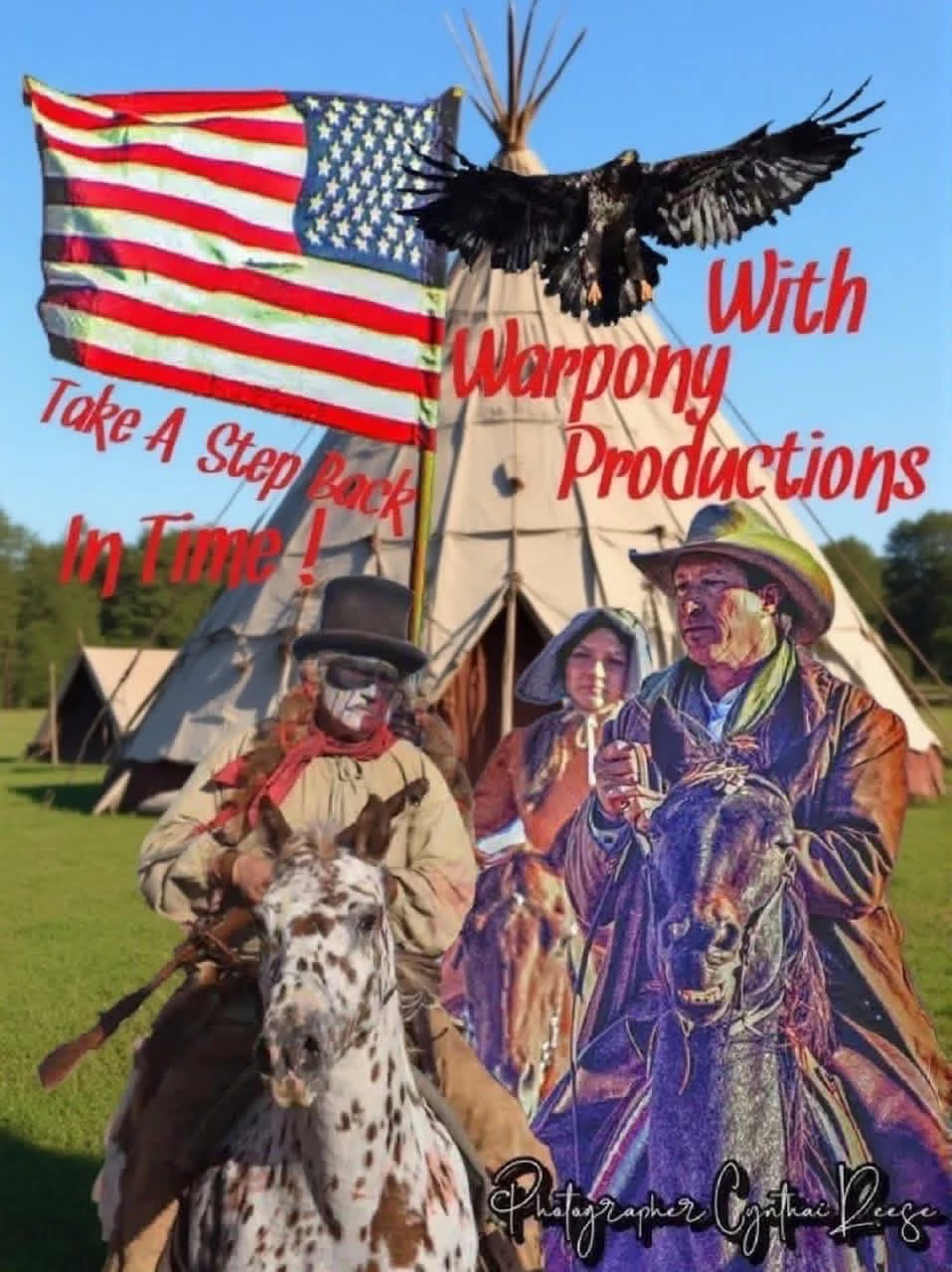Warpony Productions poster with riders, an eagle, a teepee, and an American flag
